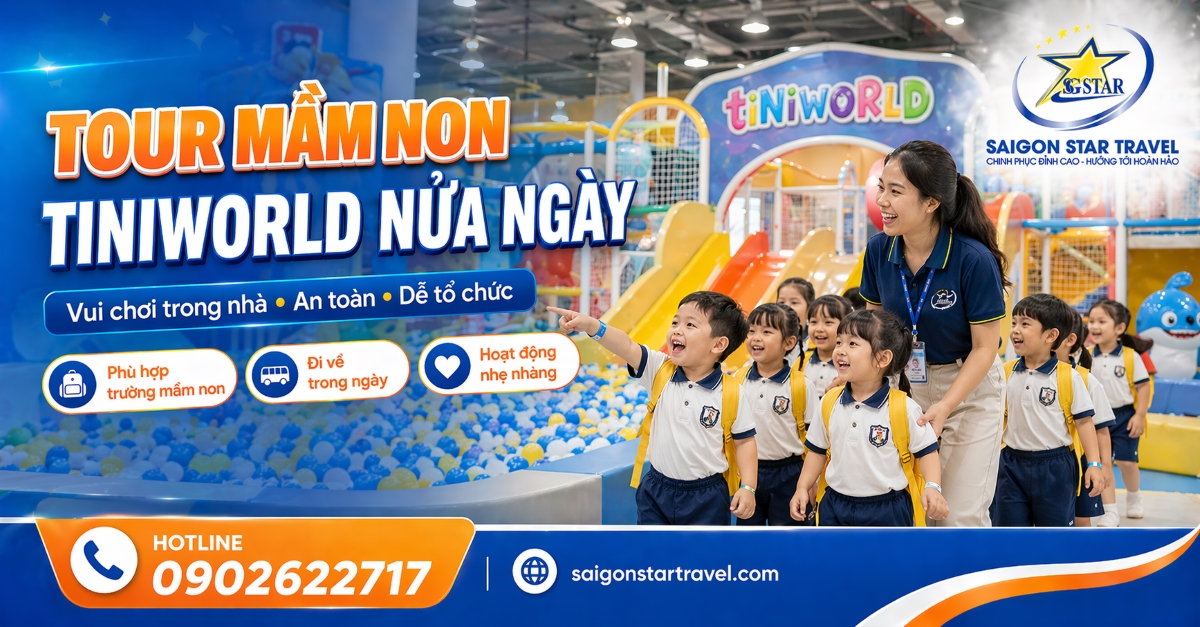 Tour Mầm Non tiNiWorld Nửa Ngày Tại TpHCM
