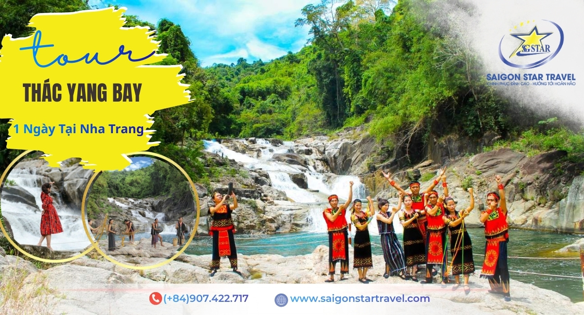 Tour Thác Yang Bay 1 Ngày Từ Nha Trang 07h45-16h15 | Suối Nóng Hocho - Show Raglai