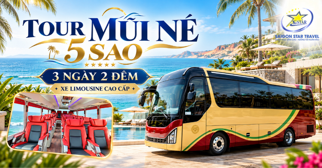 Tour Mũi Né 5 Sao 3 Ngày 2 Đêm - Xe Limousine Cao Cấp