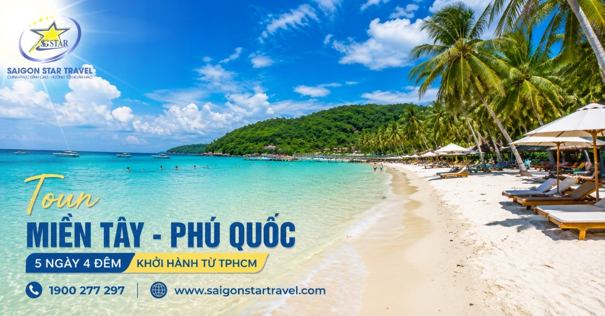 Tour Miền Tây Phú Quốc 5N4Đ Từ TpHCM | Trọn Gói Giá Tốt Cho Đoàn Riêng