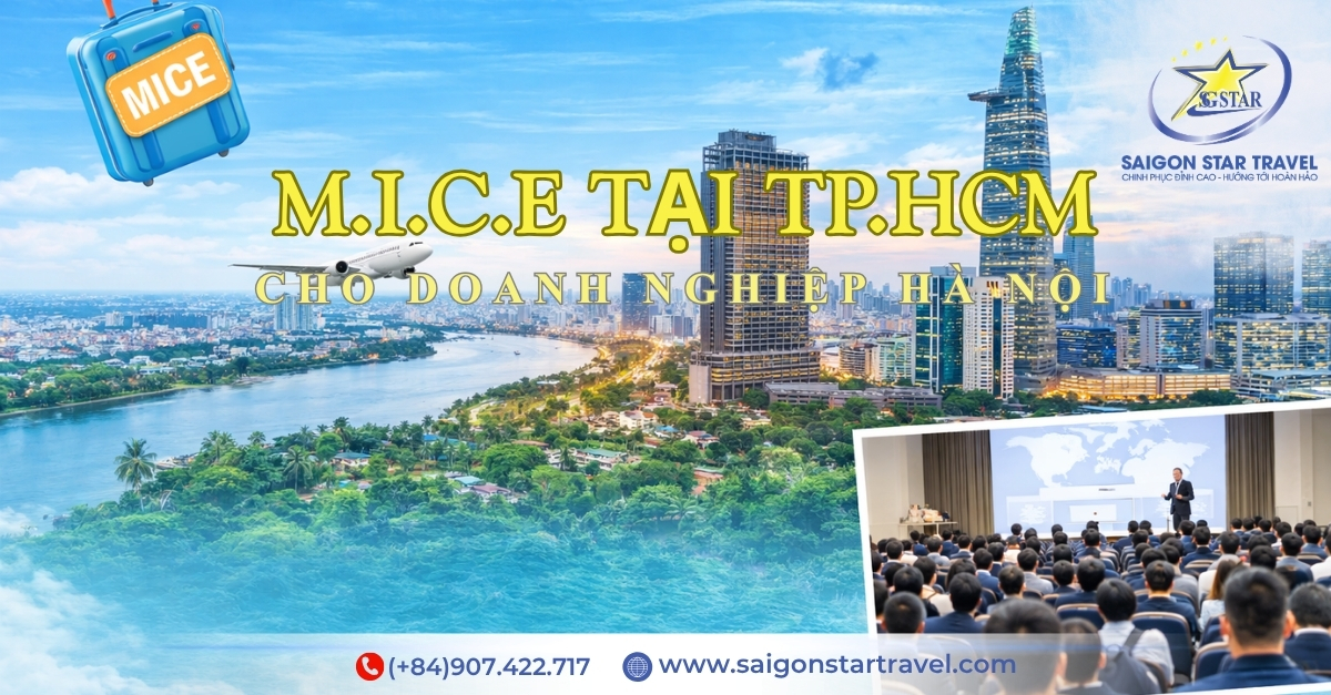 Tour Hội Nghị TpHCM 2N1Đ cho Đoàn Doanh Nghiệp Hà Nội