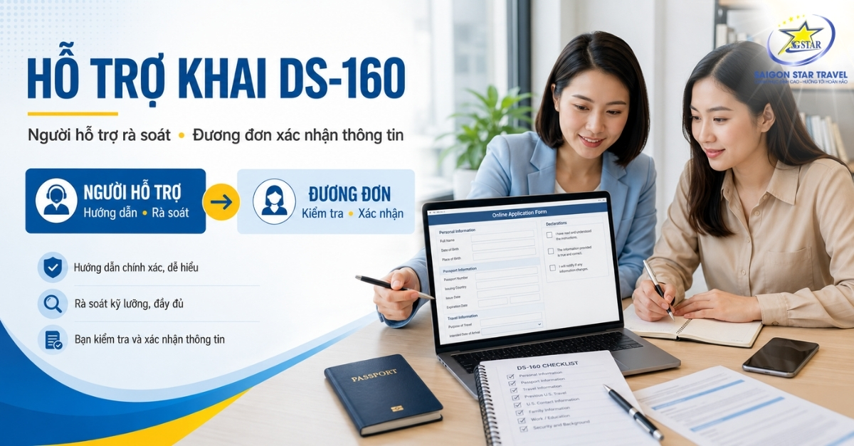 Hỗ Trợ Khai DS-160 Visa Mỹ | Rà Soát Hồ Sơ - Saigon Star Travel