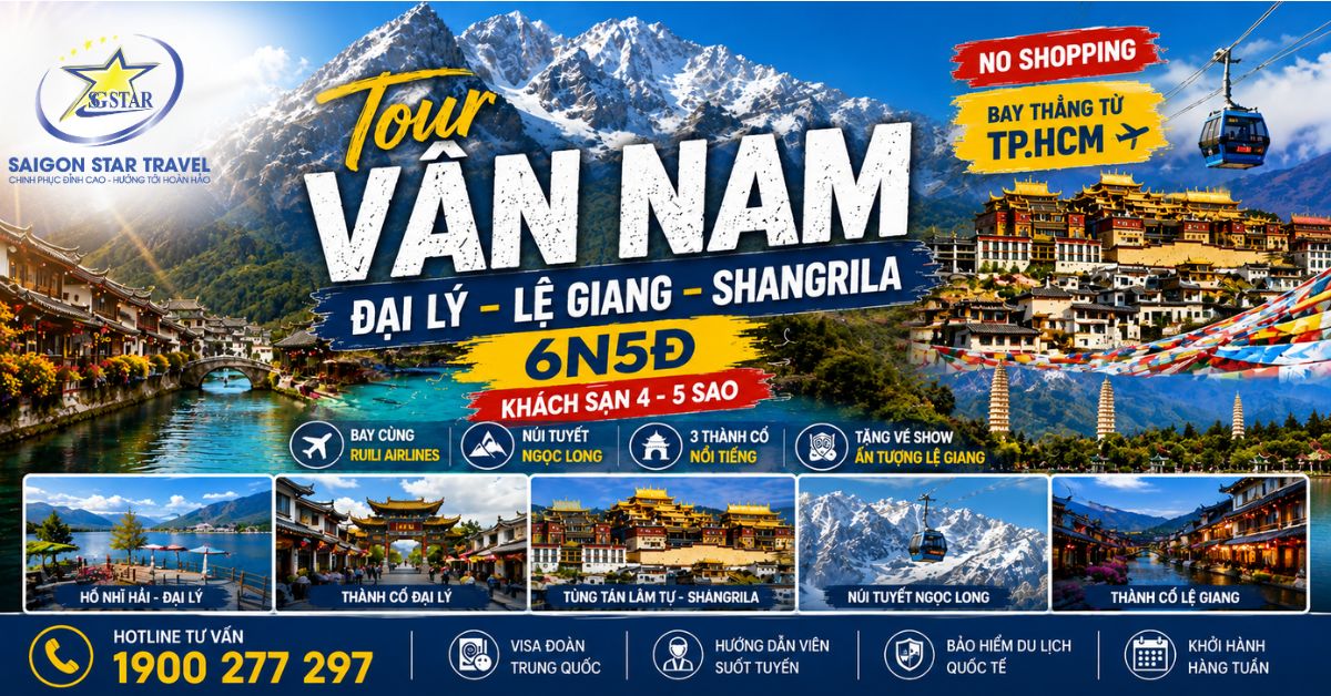 Tour Đại Lý – Lệ Giang – Shangrila 6N5Đ | Bay thẳng từ TpHCM