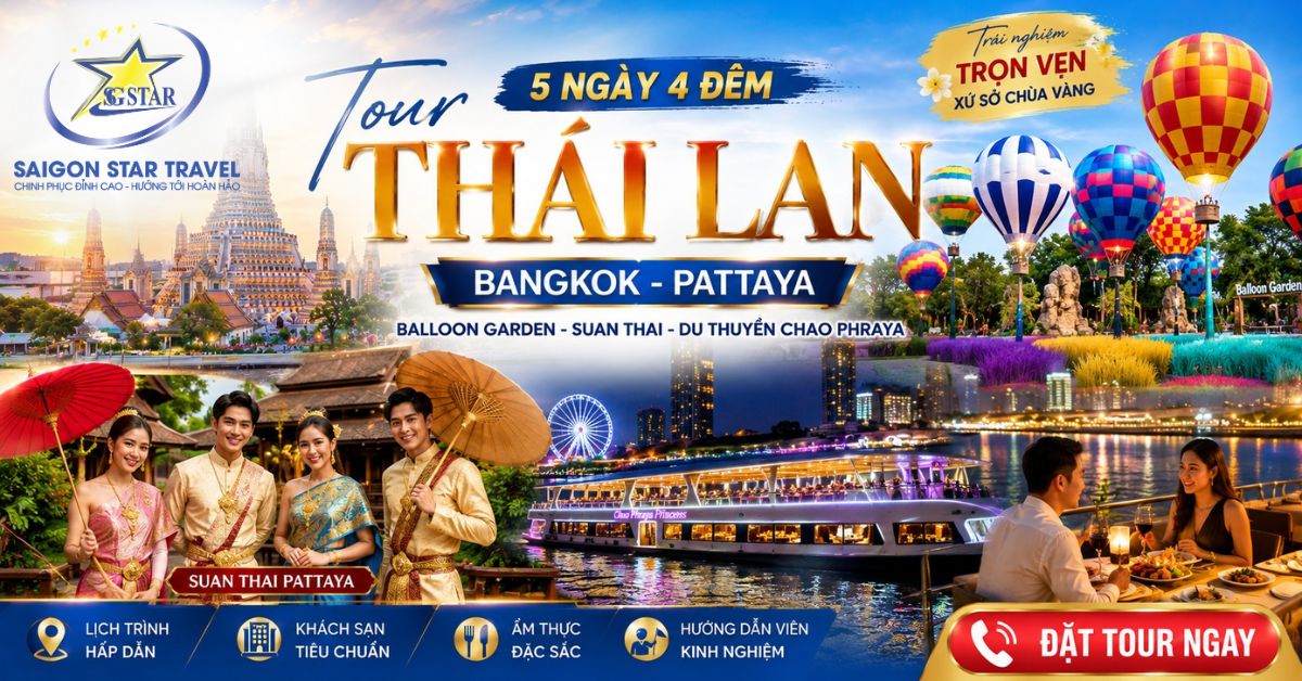 Tour Thái Lan 5N4Đ | Bangkok - Pattaya - Suan Thai  Khởi Hành Từ TpHCM