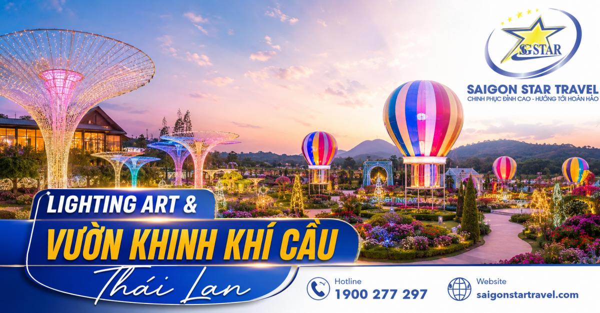 Bảo tàng ánh sáng Lighting Art và vườn khinh khí cầu trong tour Thái Lan