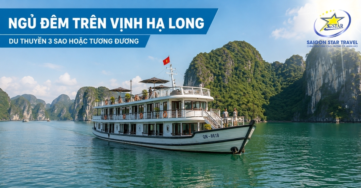 Tour Hạ Long 3N3Đ Từ TpHCM | Ngủ Đêm Du Thuyền – Tuần Châu
