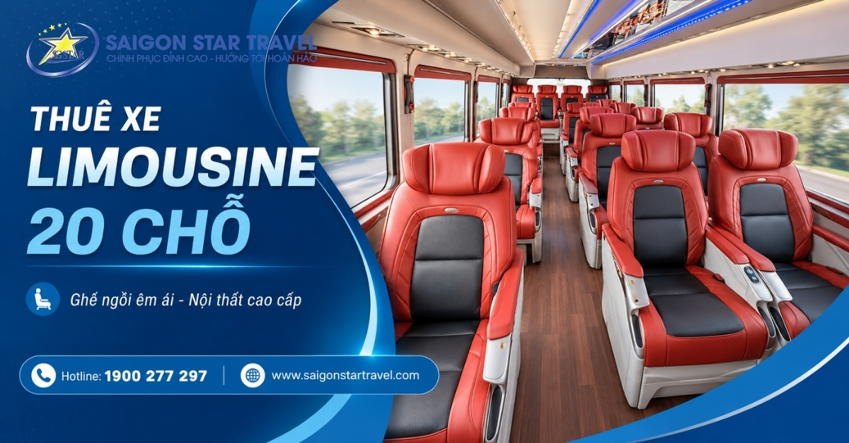 Thuê Xe Limousine 20 Chỗ Tại TpHCM Có Tài Xế | Saigon Star Travel