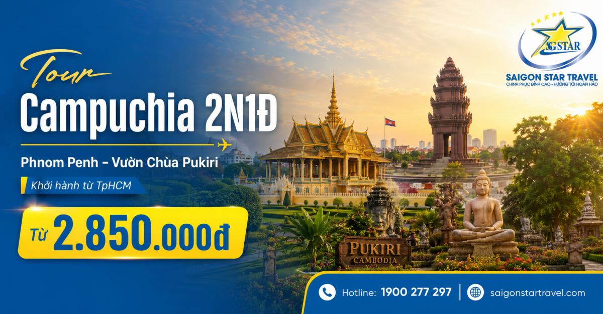 Tour Campuchia 2 Ngày 1 Đêm: Vườn Chùa Pukiri - Phnom Penh Từ TpHCM
