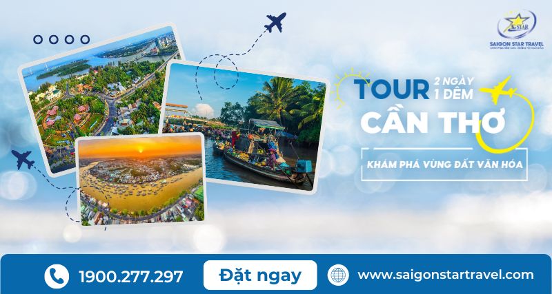 Tour Cần Thơ 2 Ngày 1 Đêm - Khám Phá Vùng Đất Văn Hóa