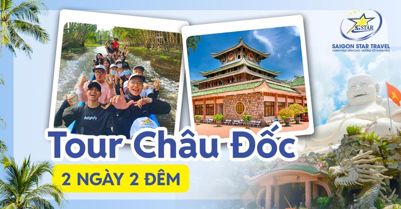 Tour Châu Đốc Rừng Tràm Trà Sư 2 Ngày 2 Đêm - Khám Phá Vùng Đất Linh Thiêng