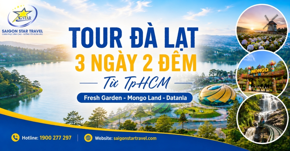 Tour Đà Lạt 3 Ngày 2 Đêm Trọn Gói Từ TpHCM: Langbiang, Fresh Garden, Mongo Land, Datanla, Samten Hills