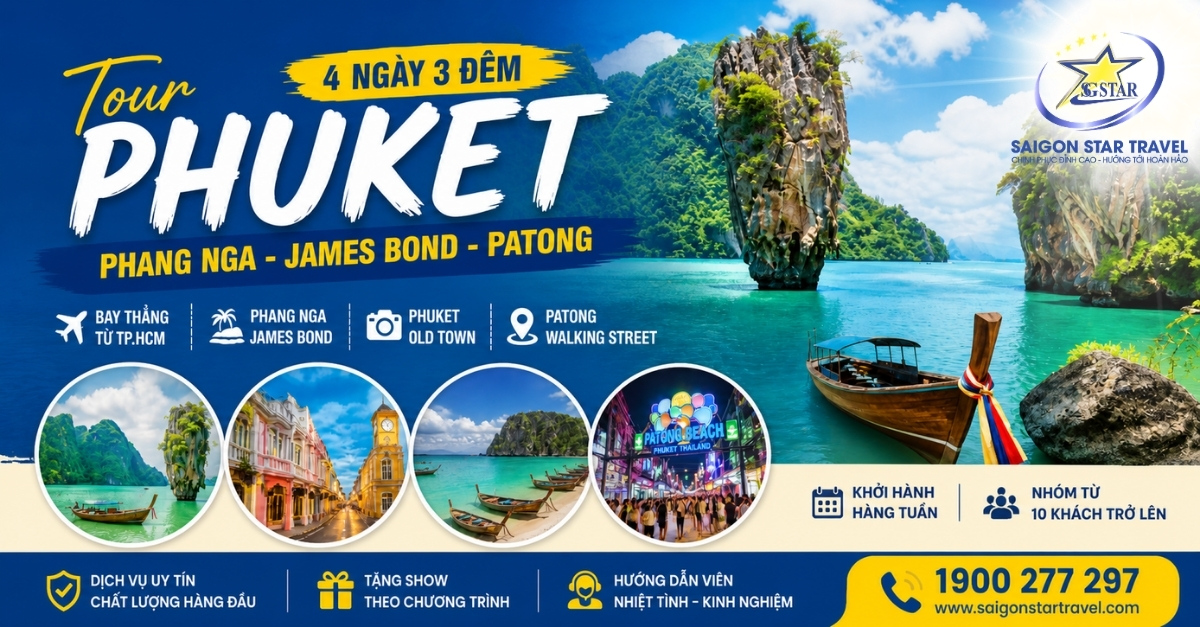 Tour Phuket 4 Ngày 3 Đêm Từ TpHCM | Phang Nga - James Bond - Patong