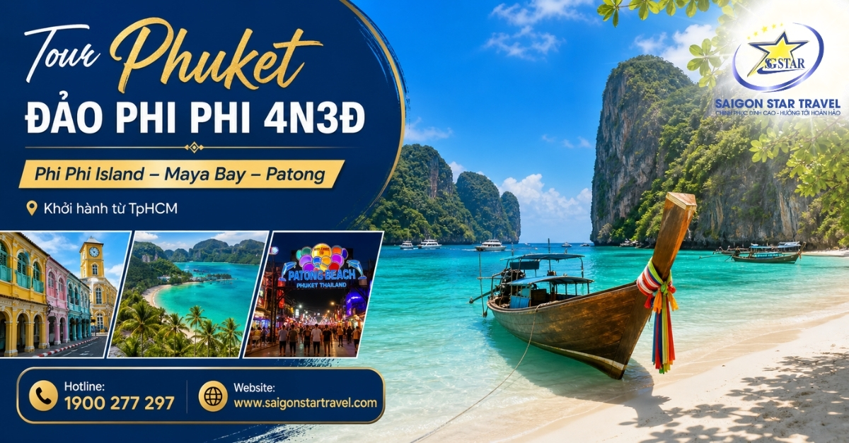 Tour Phuket Đảo Phi Phi 4 Ngày 3 Đêm Từ TpHCM: Khám Phá Phi Phi Island, Maya Bay Và Patong