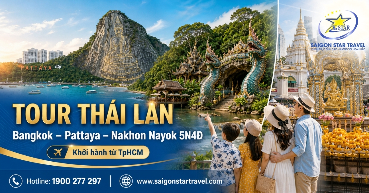 Tour Thái Lan Bangkok - Pattaya - Nakhon Nayok 5 Ngày 4 Đêm Từ TpHCM