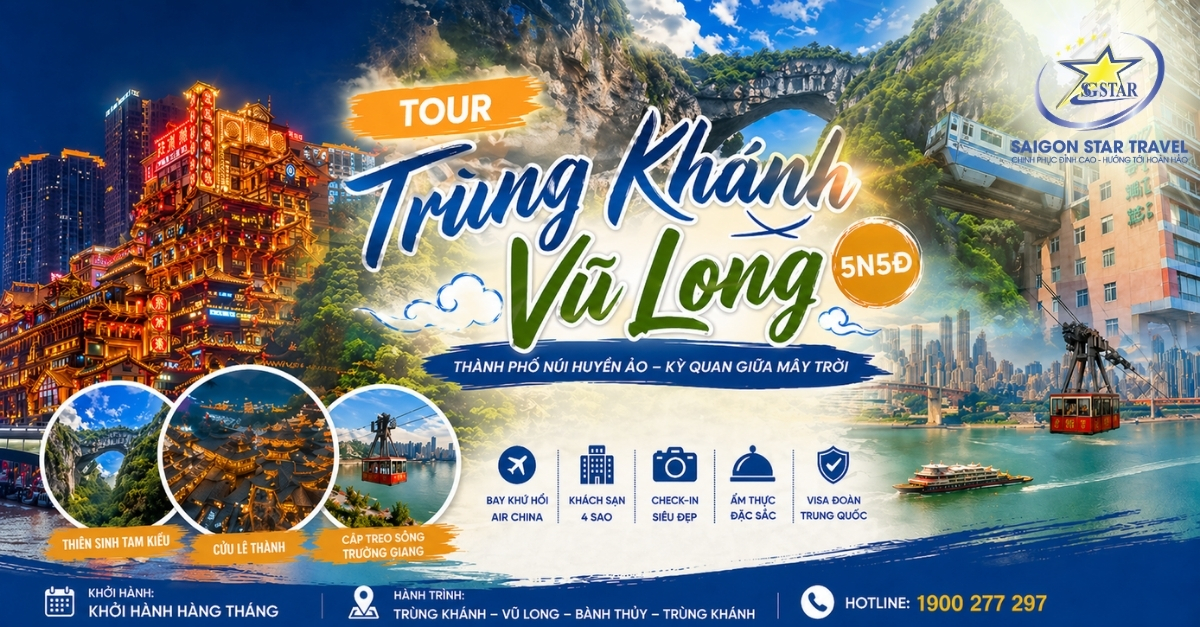 Tour Trùng Khánh - Vũ Long 5N5Đ Từ TpHCM | Bay Air China, Giá Tốt