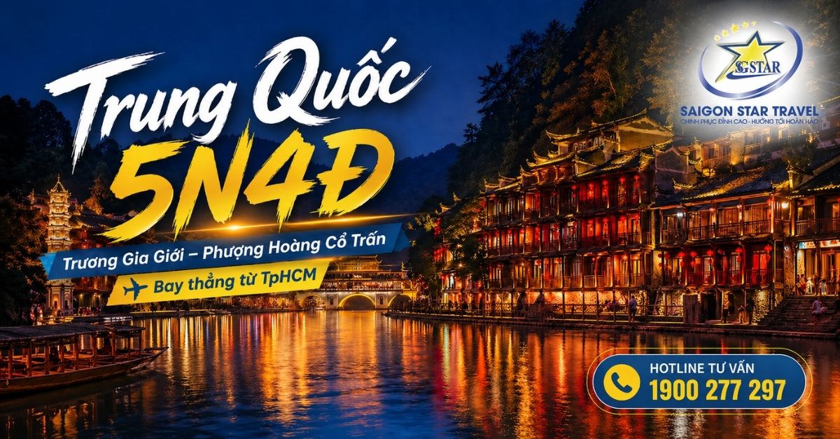 Tour Trung Quốc 5N4Đ: Nghi Xương - Trương Gia Giới - Phượng Hoàng Cổ Trấn Từ TpHCM