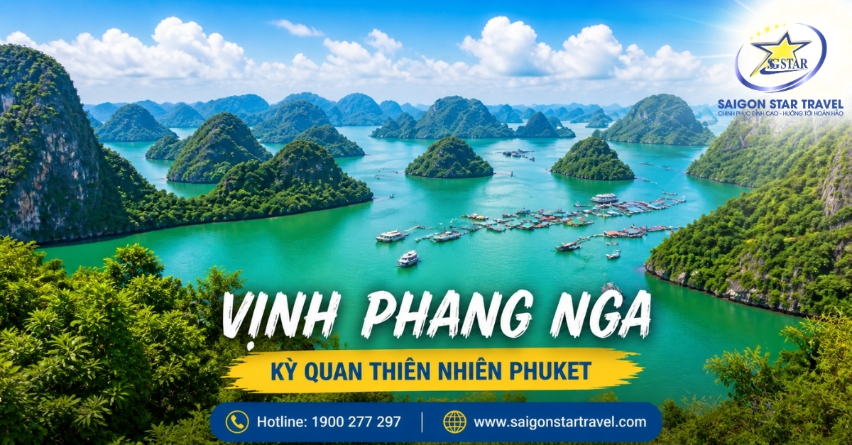 Tour Phuket 4 Ngày 3 Đêm Từ TpHCM | Phang Nga - James Bond - Patong