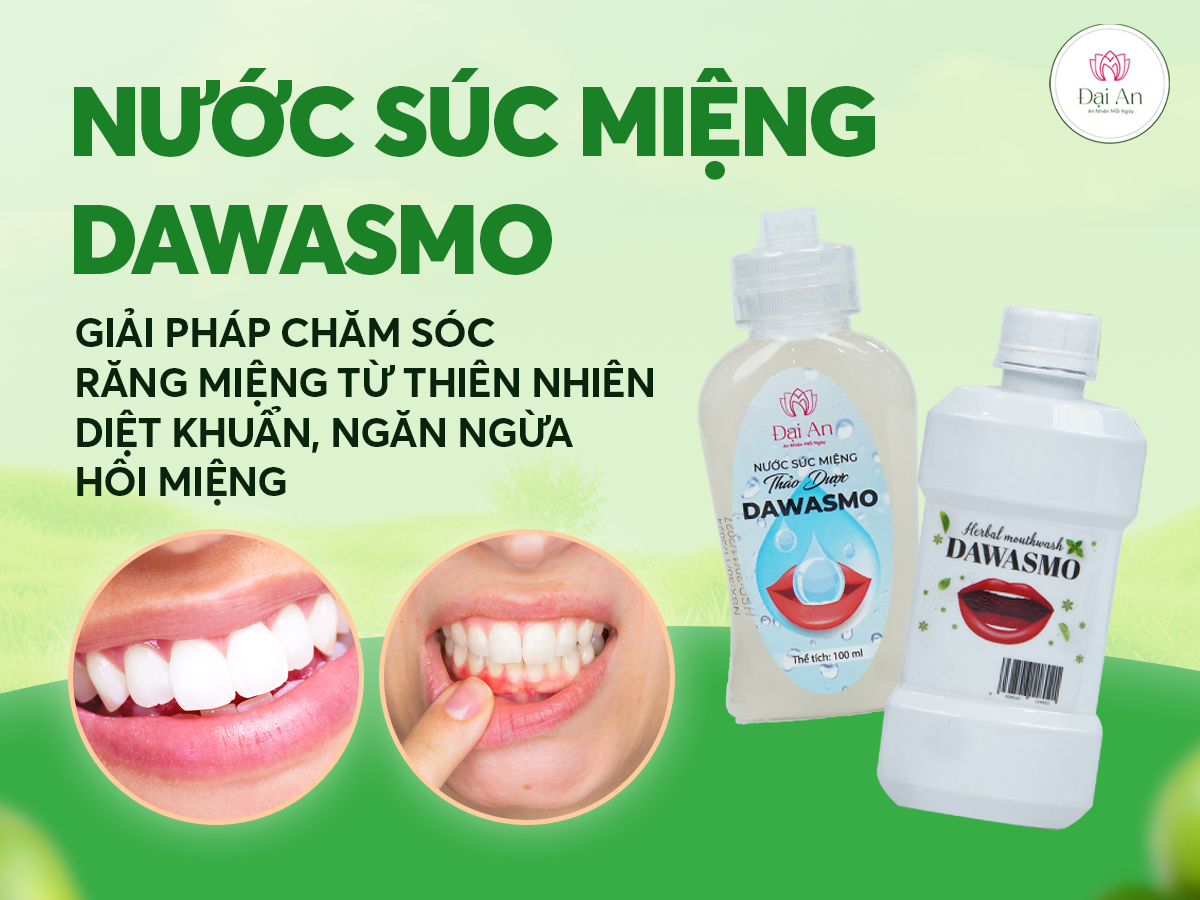 Nước Súc Miệng DAWASMO: Giải Pháp Chăm Sóc Răng Miệng Từ Thiên Nhiên, Diệt Khuẩn, Ngăn Ngừa Hôi Miệng