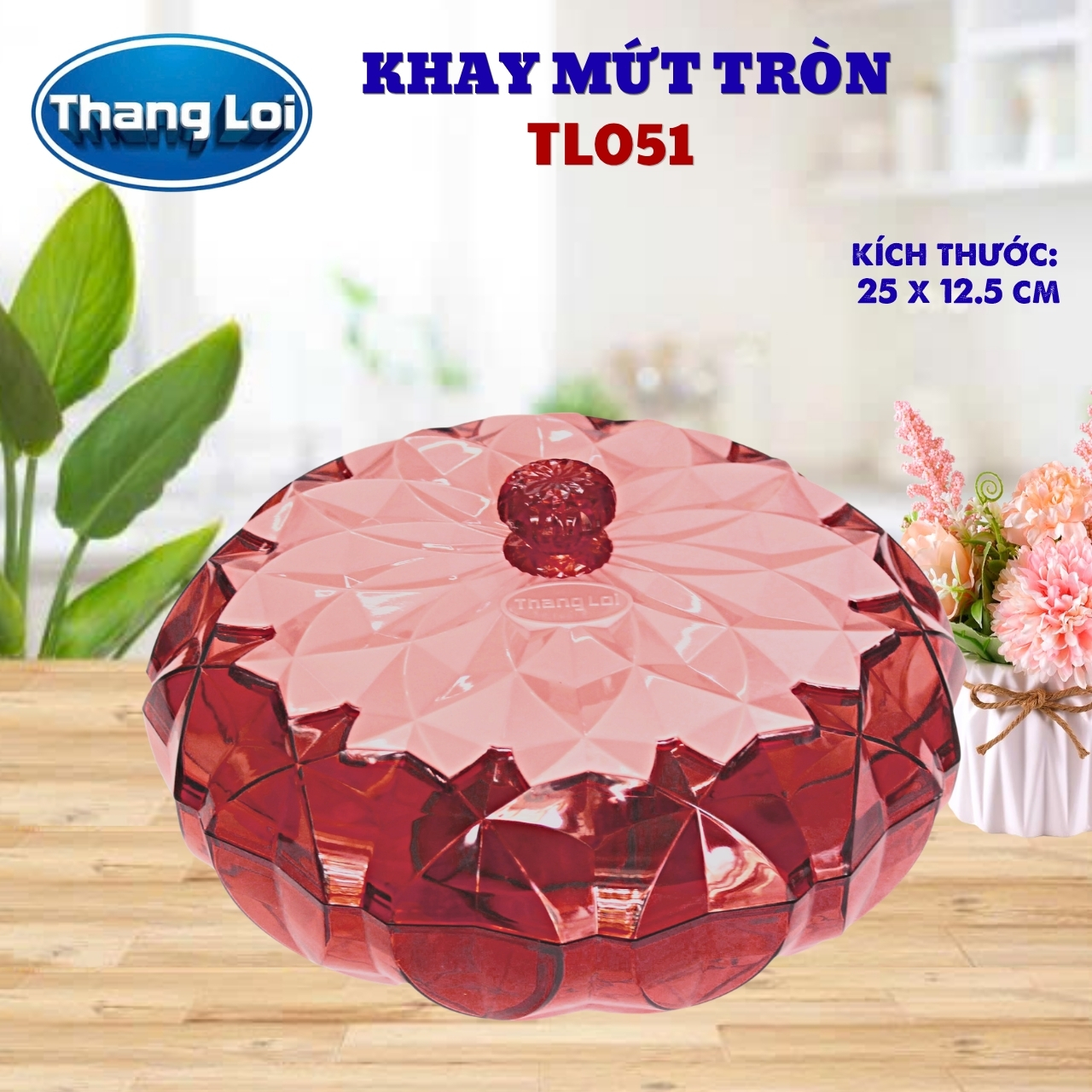 KHAY MỨT TRÒN