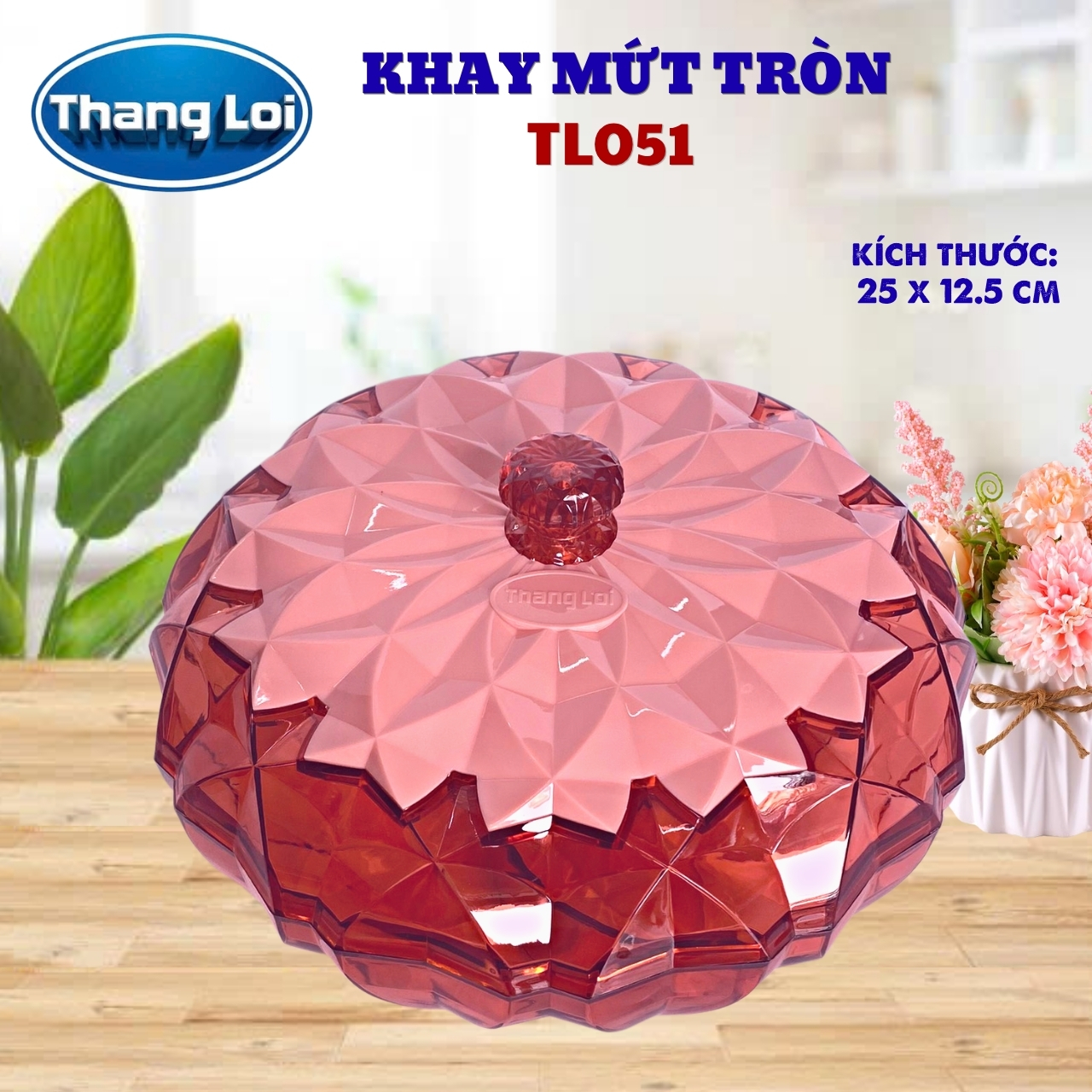 KHAY MỨT TRÒN
