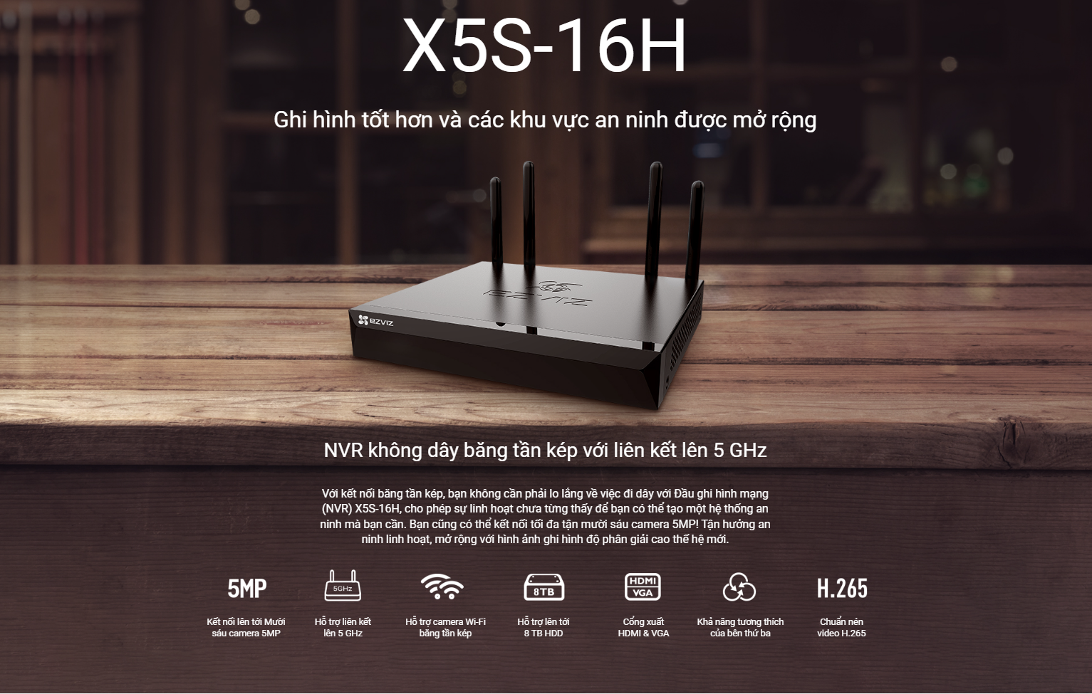 NVR 8 kênh EZVIZ X5S-4W 5MP - Đầu ghi hình Wi-Fi, khuyên dùng với Camera Ezviz H5, H4, H3C, H1C
