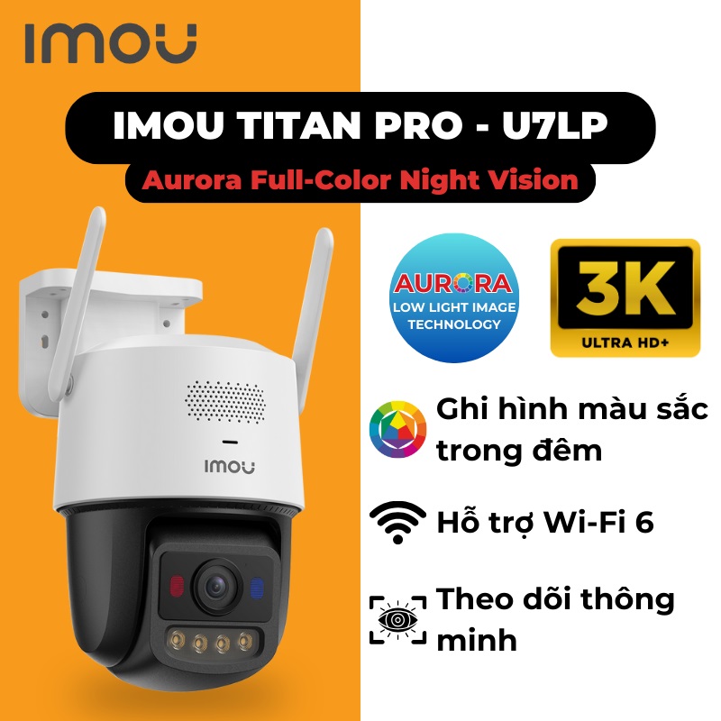 POE or Wifi IMOU TITAN U7LP 6MP, độ phân giải 3K Plus - Camera Wi-Fi xem Đêm như Ngày mà Không cần bật LED | Bắt được sóng 5.0Ghz