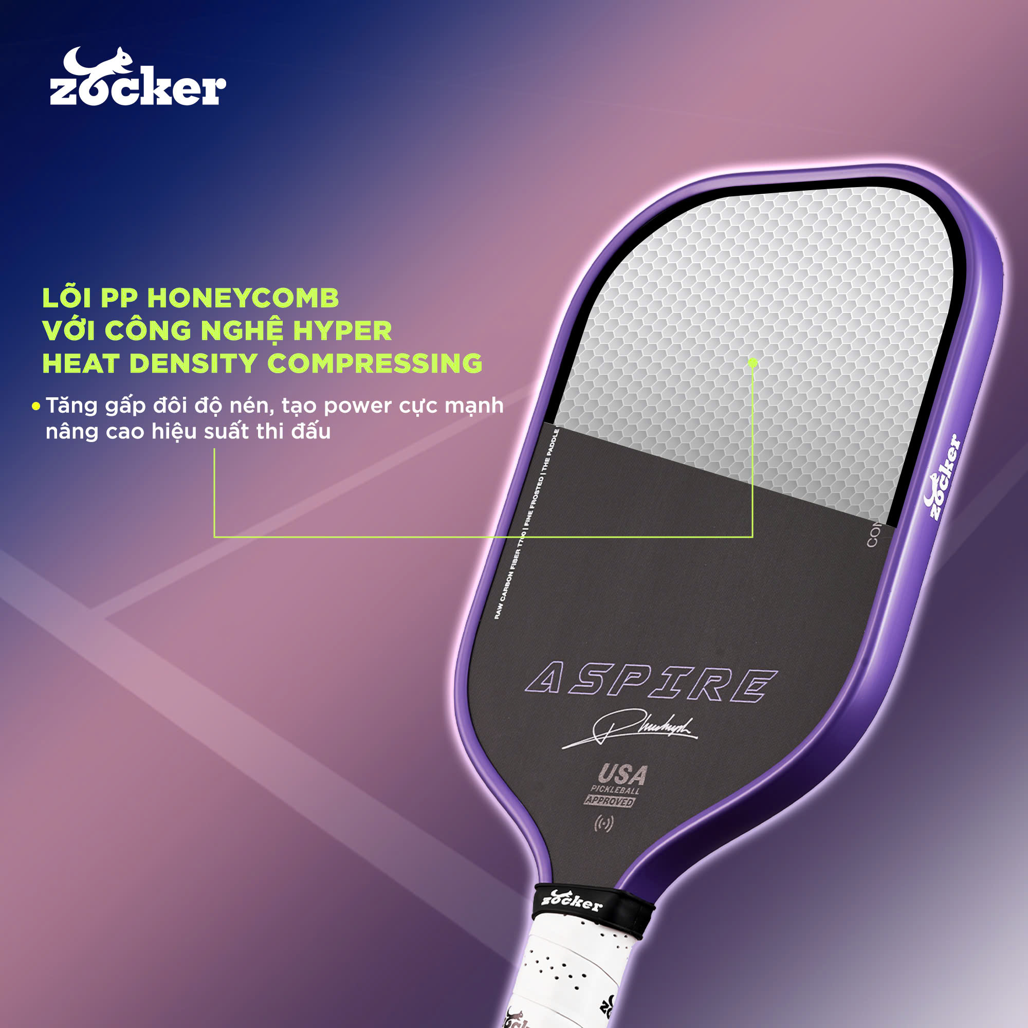 Vợt Pickleball Zocker Aspire x Phúc Huỳnh