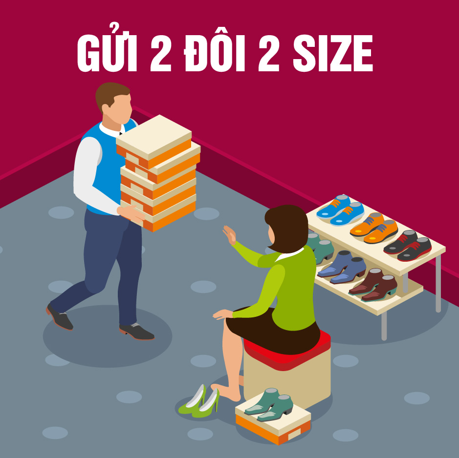Chính sách "ĐẶC BIỆT" Gửi 2 đôi, 2 size cho khách thử