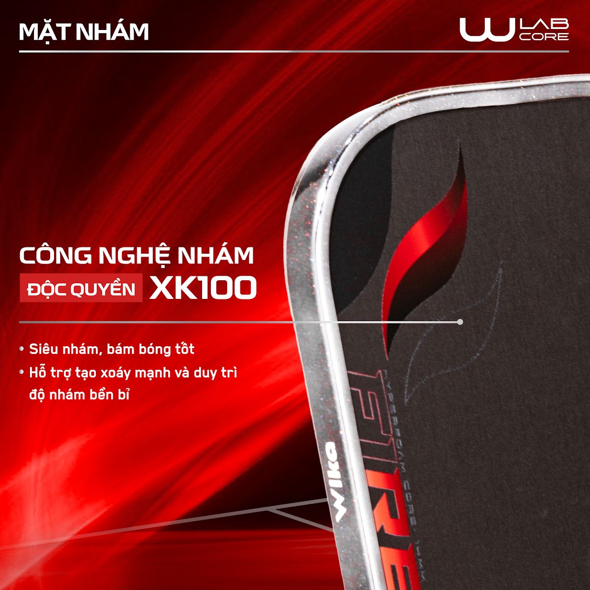 Mặt nhám carbon XK100 độc quyền vợt Wika Fire 2
