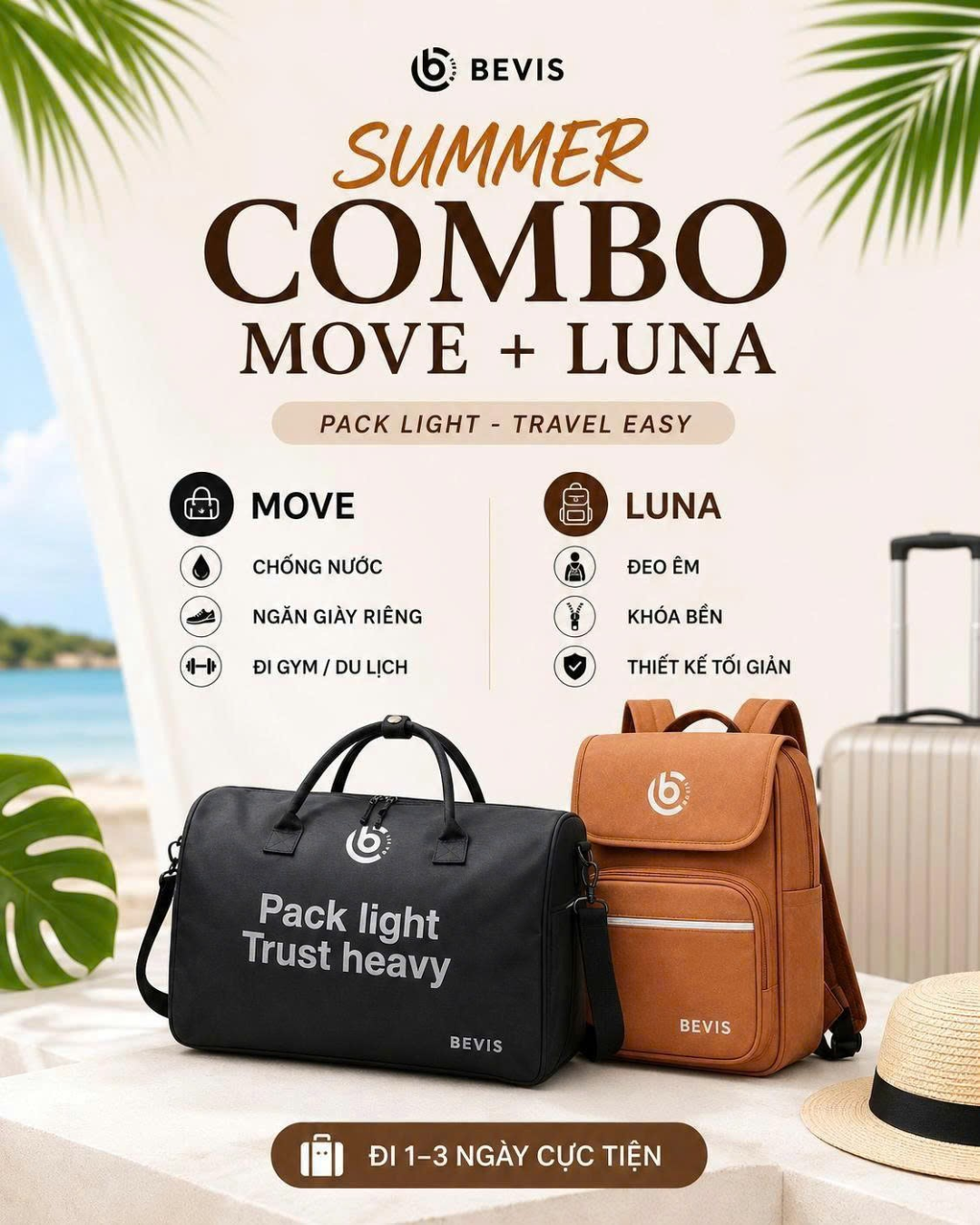 Combo Du Lịch Mùa Hè BEVIS MOVE + LUNA – Gọn Nhẹ, Thời Trang, Đi Đâu Cũng Tiện