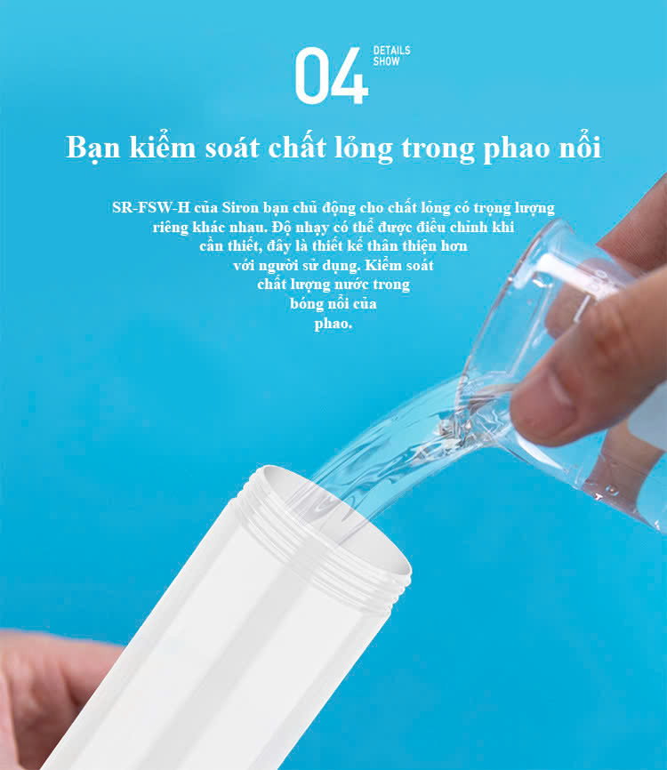 Bóng Phao Điện Bồn Nước Siron SR-FSW-T-H01 được thiết kế tự đổ nước Người dùng có thể chủ động tháo nắp và cho loại nước mình mong muốn vào trong