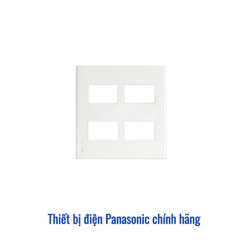 Mặt che 4 lỗ Panasonic WEV68040SW màu trắng (2 Gangs - 4 Devices)