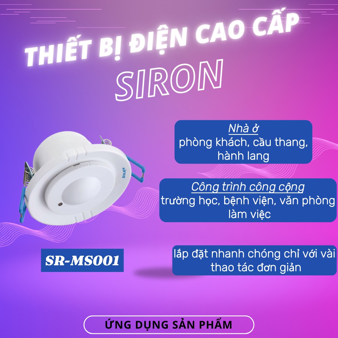 Công tắc cảm ứng chuyển động vi sóng siêu nhạy âm trần tròn Siron SR-MS001