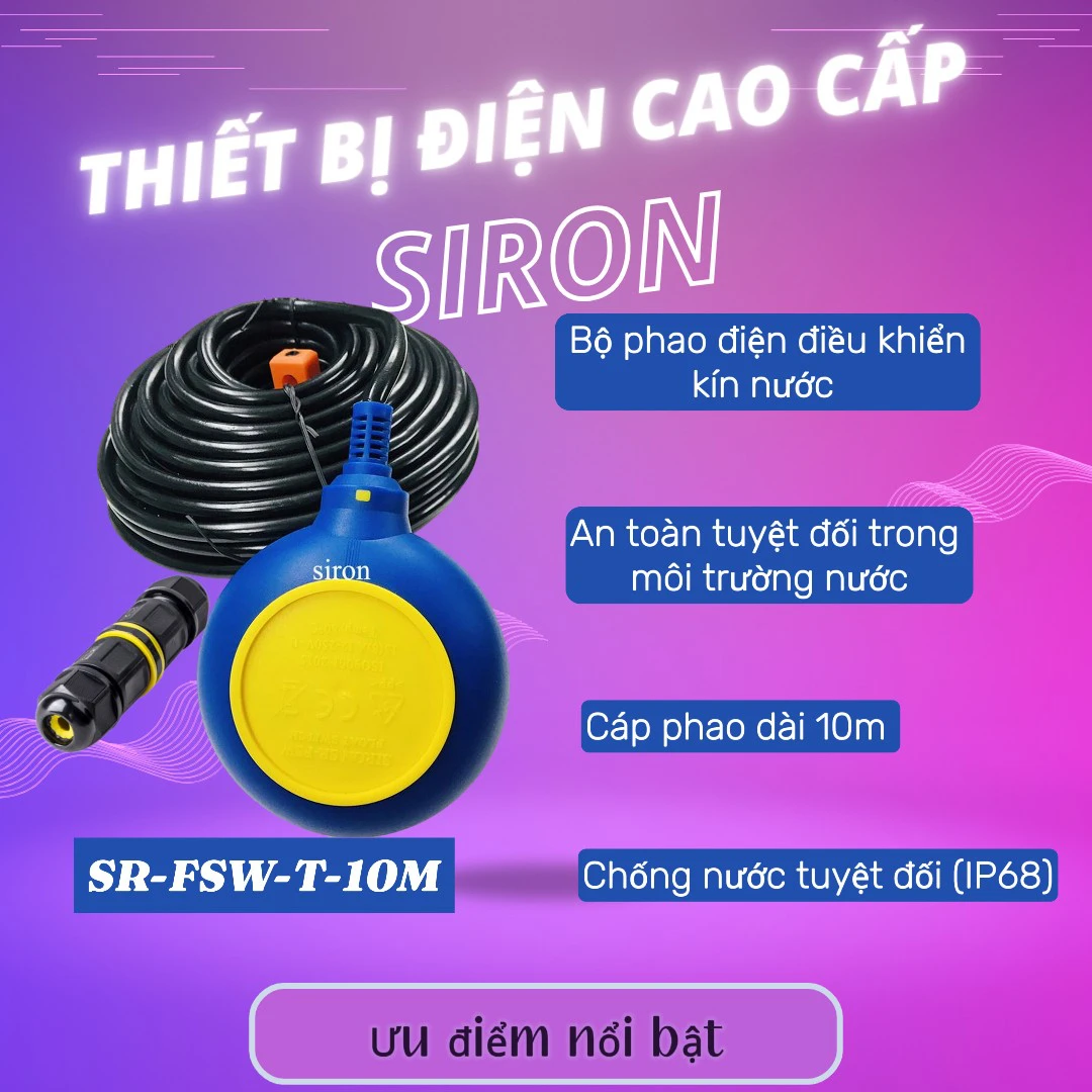 Bộ Phao Điện Điều Khiển Kín Nước Chống Cạn Và Chống Tràn Siron SR-FSW-T-10M