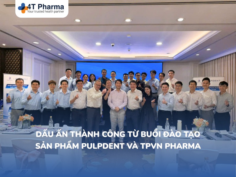 Dấu ấn thành công từ buổi đào tạo sản phẩm Pulpdent và TPVN Pharma