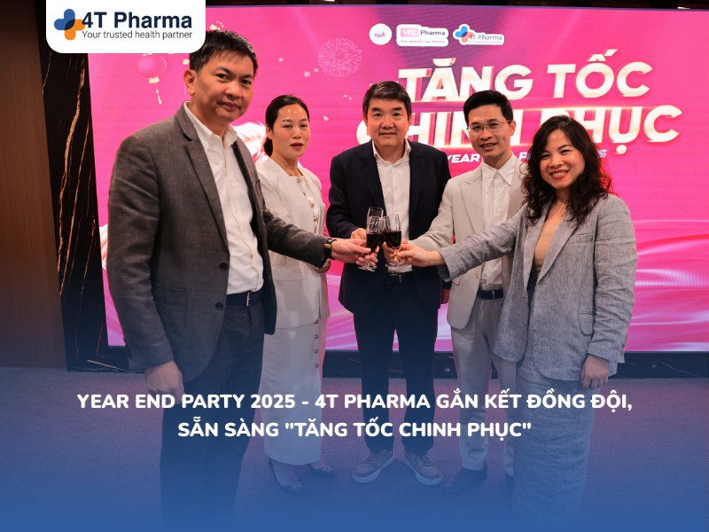 Year End Party 2025 - 4T Pharma gắn kết đồng đội, sẵn sàng 
