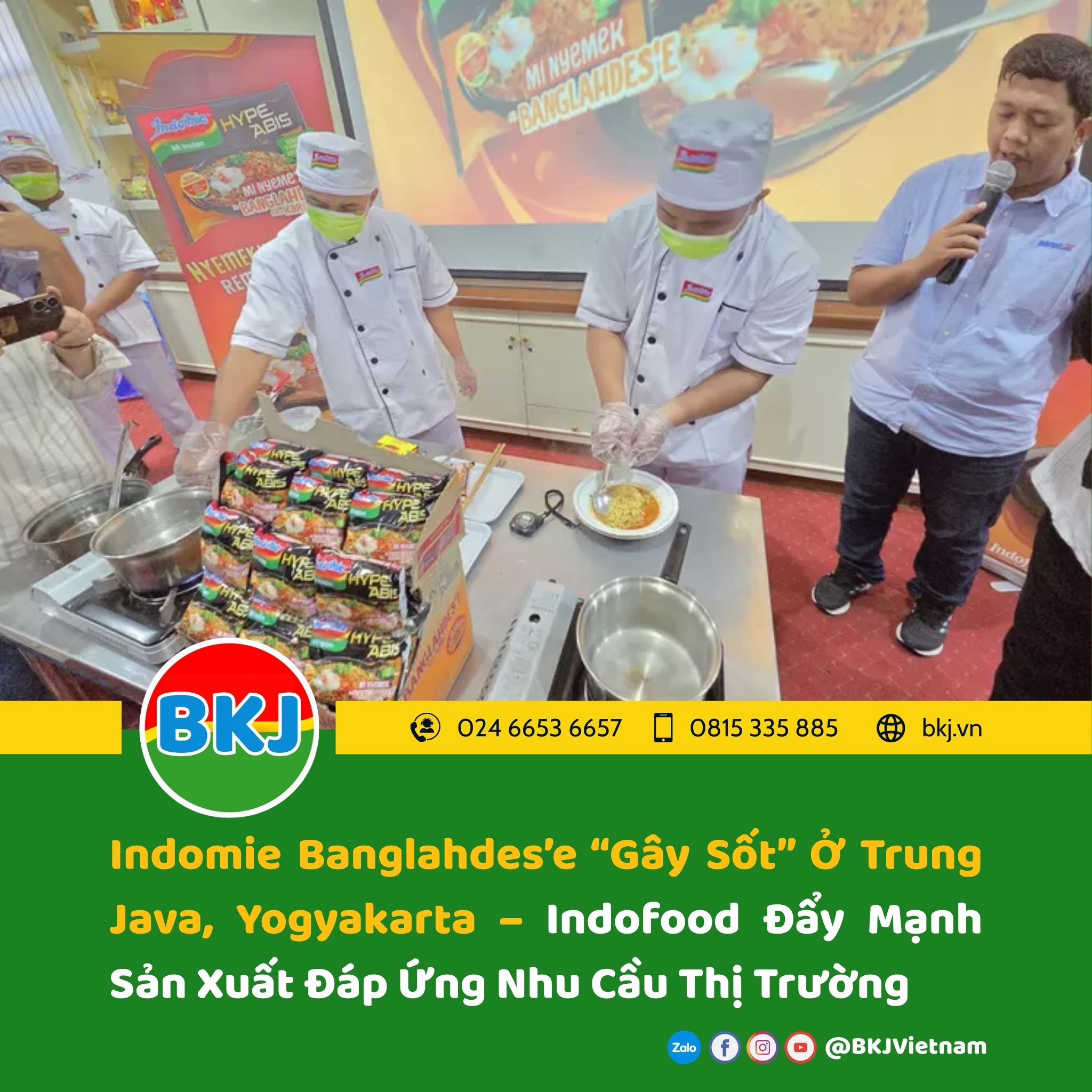 Indomie Banglahdes’e “Gây Sốt” Ở Trung Java, Yogyakarta – Indofood Đẩy Mạnh Sản Xuất Đáp Ứng Nhu Cầu Thị Trường