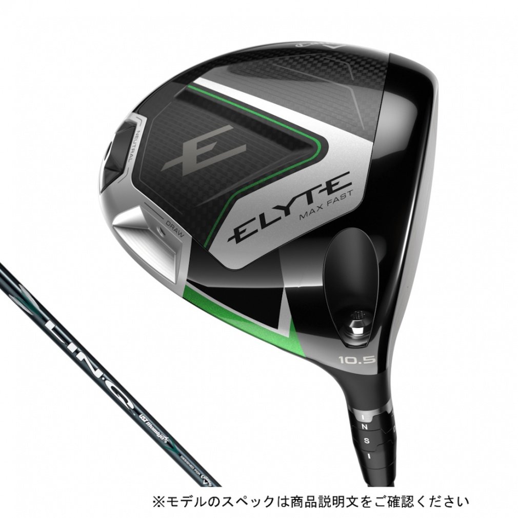 Callaway driver ELYTE MAX FAST LIN-Q GREEN 40 for Callaway