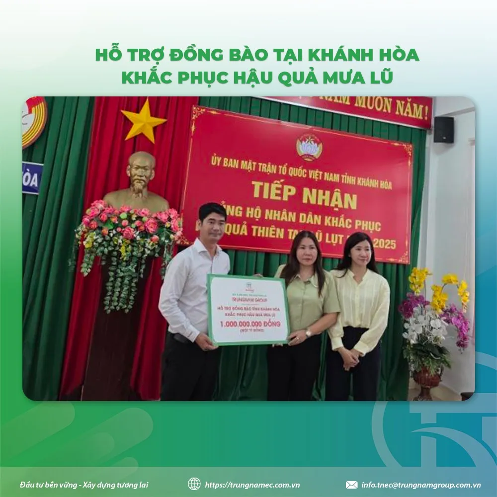 Trung Nam Group trao 1 tỷ đồng cho Ủy ban MTTQ tỉnh Khánh Hòa hỗ trợ người dân khắc phục thiên tai