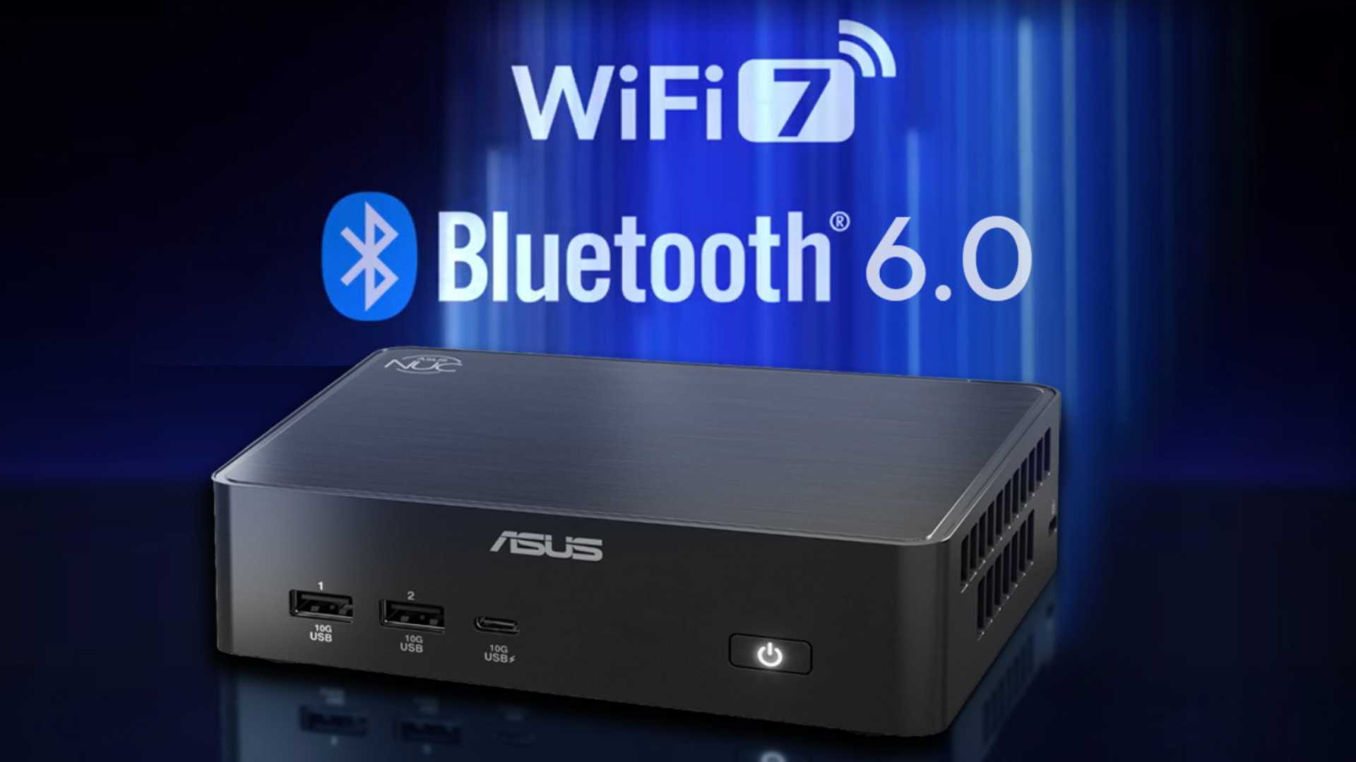 Wi-Fi 7 và Bluetooth 6.0