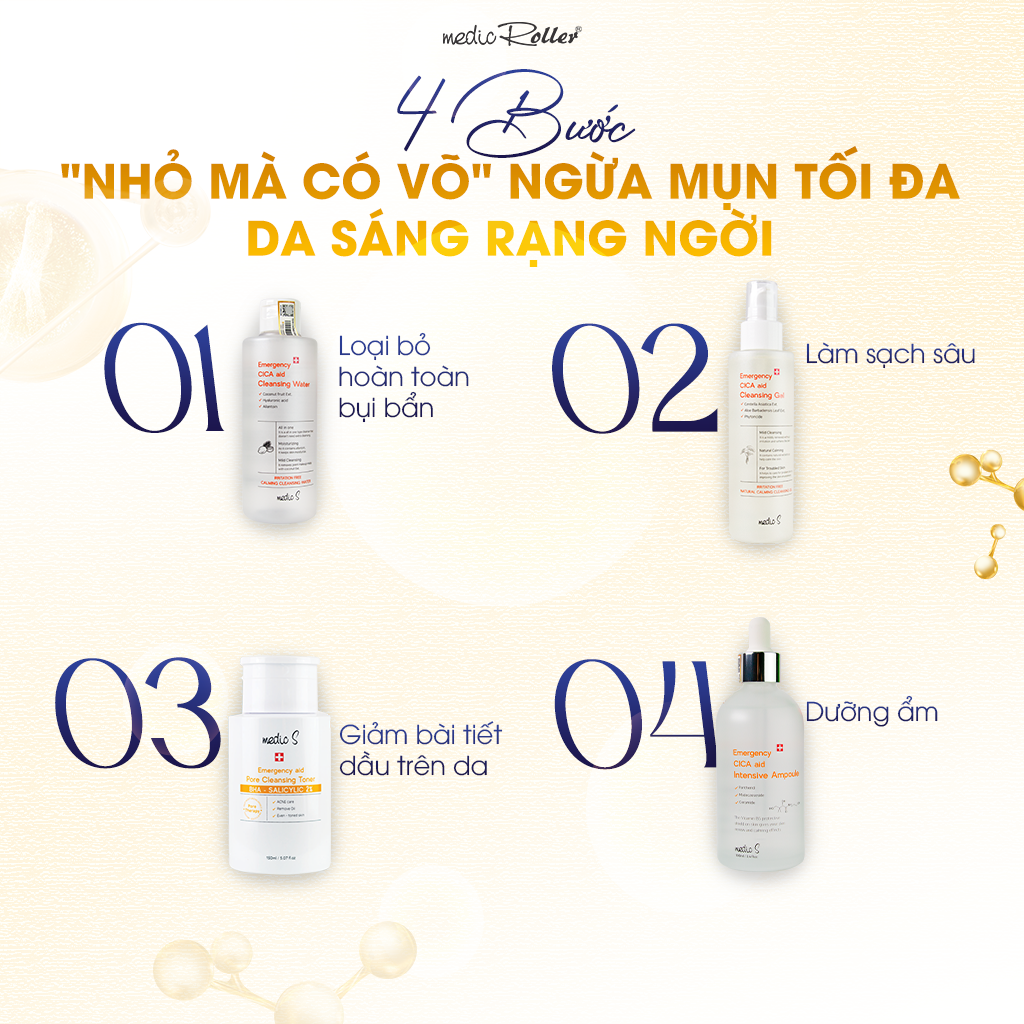 PHÁC ĐỒ GIẢM MỤN - KIỂM SOÁT DẦU CHUẨN Y KHOA VỚI SẢN PHẨM MEDIC S