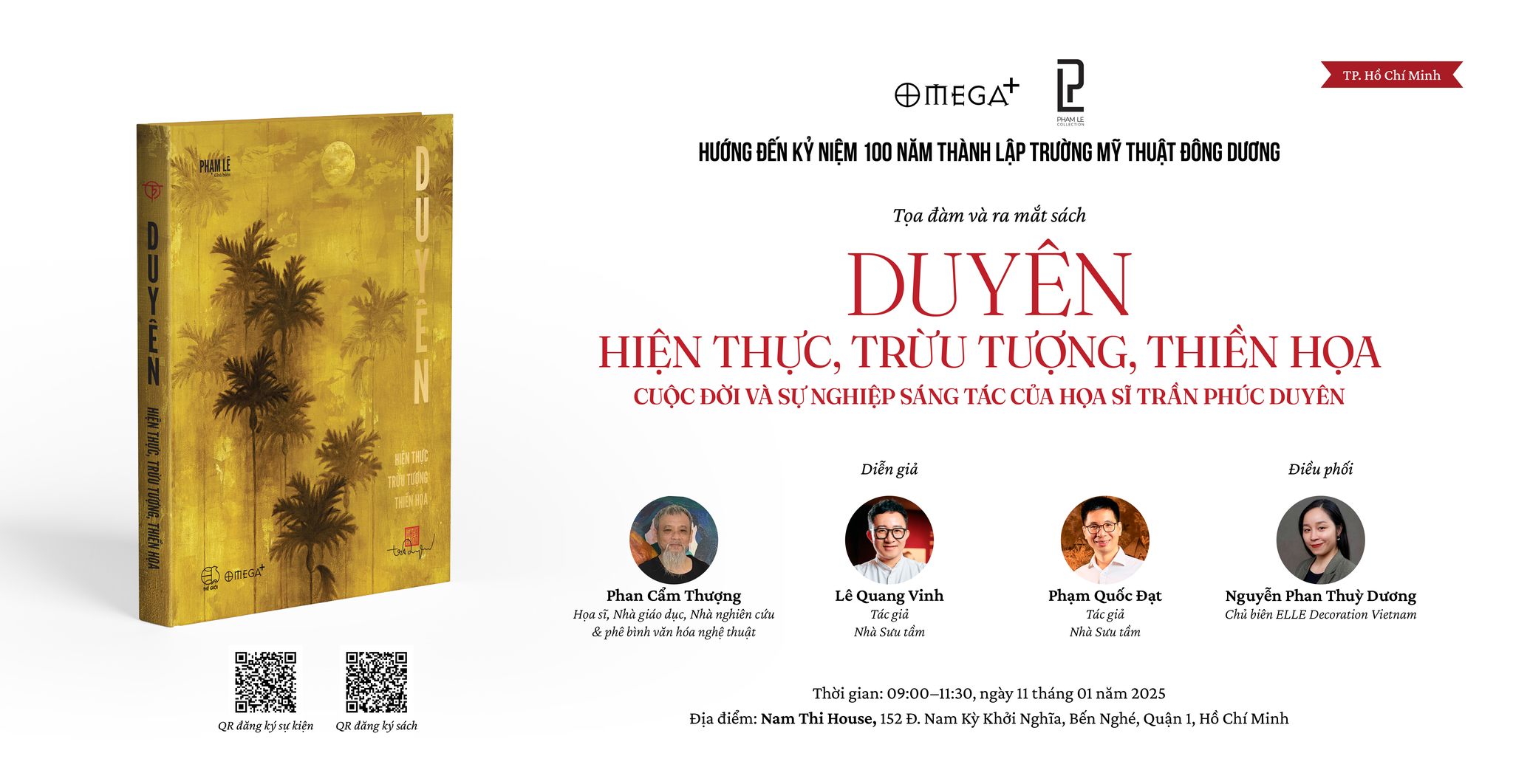 [Event_HCM] Duyên: Hiện thực, trừu tượng và thiền họa - Cuộc đời & sự nghiệp sáng tác của họa sĩ Trần Phúc Duyên