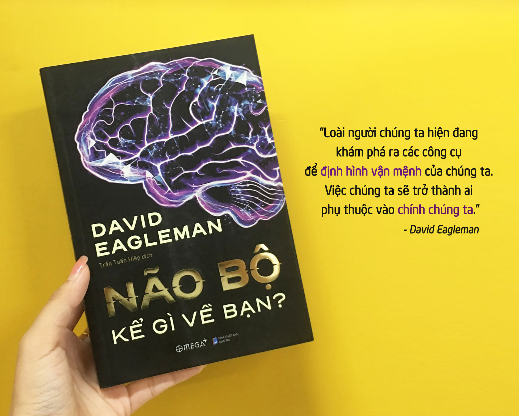 “Não bộ kể gì về bạn?” - những trăn trở để trả lời cho câu hỏi 