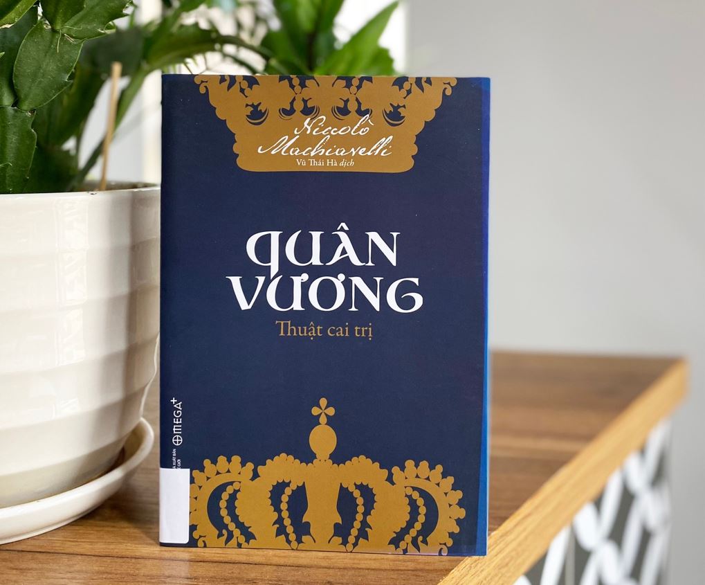 Quân vương - một trong những tác phẩm bàn về khoa học chính trị thực dụng đầu tiên