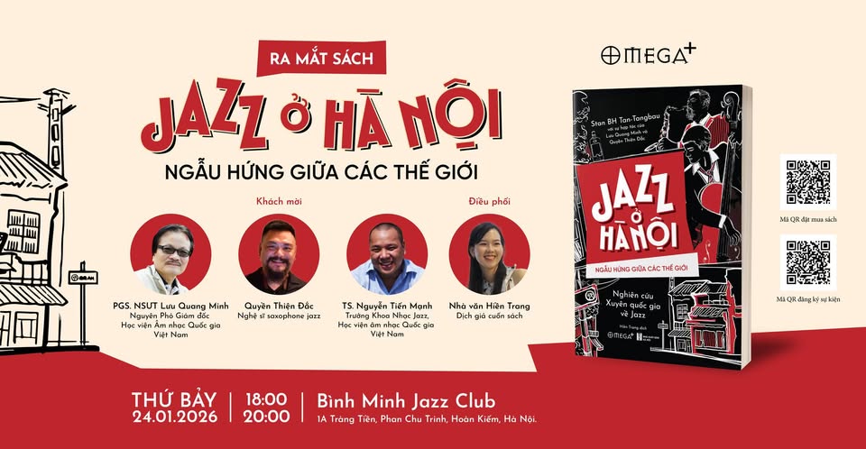 [Hà Nội] Ra mắt sách “Jazz ở Hà Nội: Ngẫu hứng giữa các thế giới”