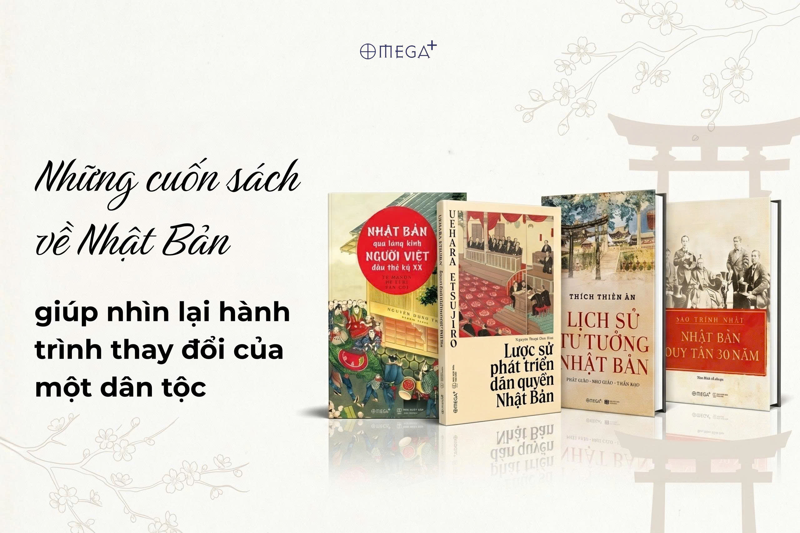 Những cuốn sách về Nhật Bản giúp nhìn lại hành trình thay đổi của một dân tộc
