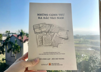 Những lá thư ra Bắc vào Nam -  Những khoảng lặng nơi con người gắng gượng yêu thương và chờ đợi nhau