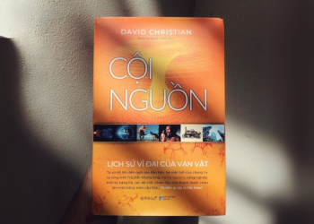 Câu chuyện vĩ đại về Cội nguồn nhân loại của David Christian