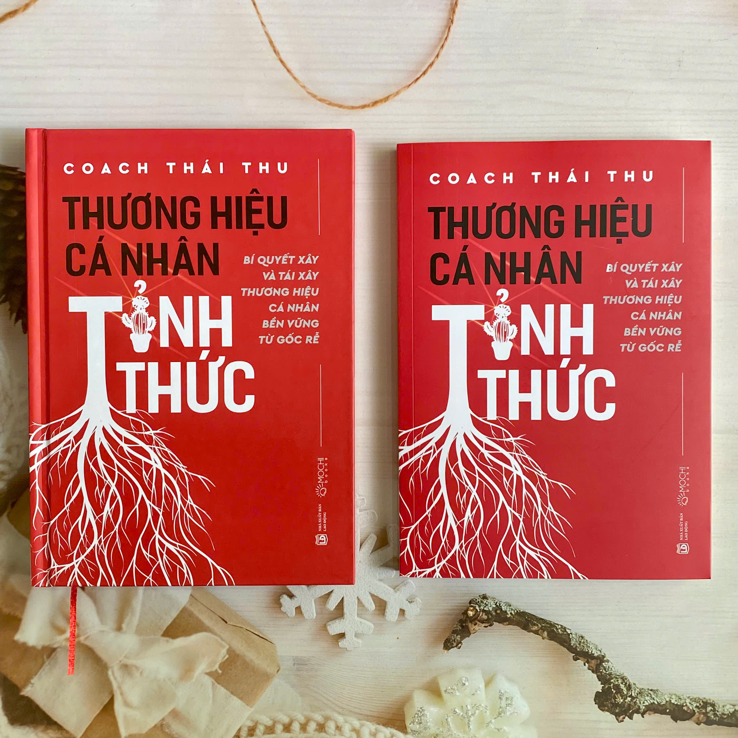 Sách - BÌA CỨNG - Thương hiệu cá nhân tỉnh thức: Bí quyết xây và tái xây thương hiệu cá nhân bền vững từ gốc rễ