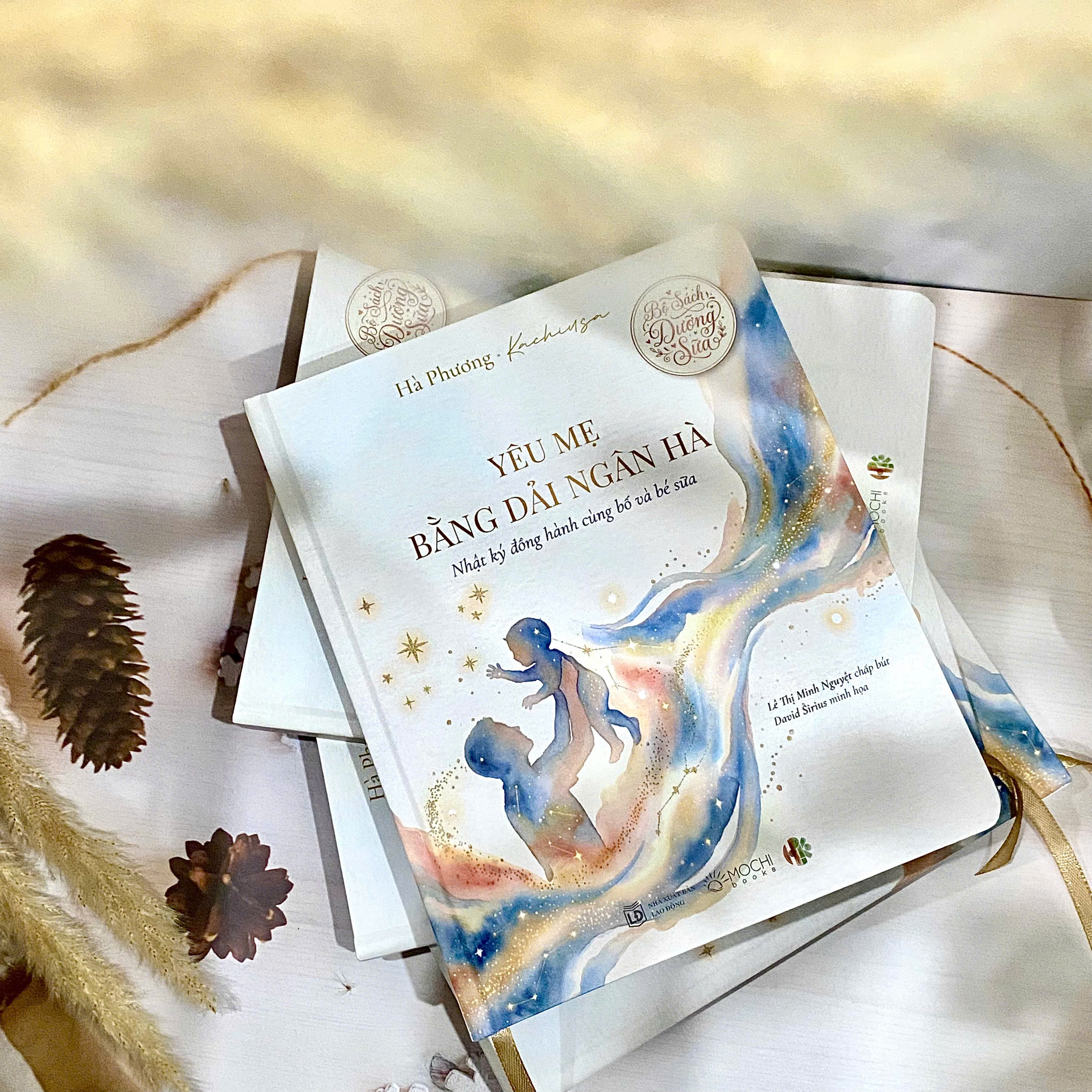 Bộ sách dưỡng sữa (Yêu con bằng dải ngân hà - Yêu mẹ bằng dải ngân hà)